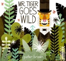 Mr Tiger Goes Wild